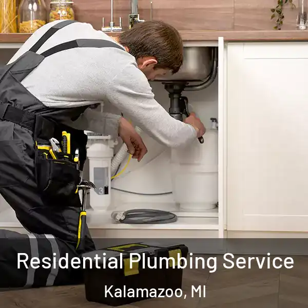  Residential Plumbing Service Kalamazoo, MI