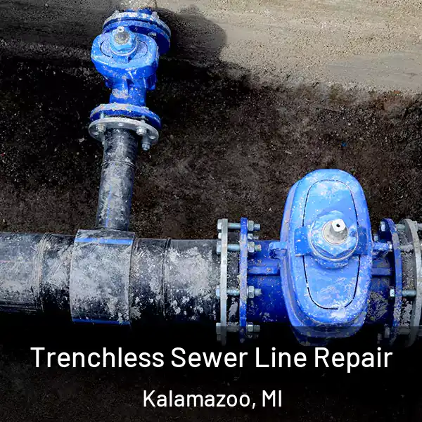  Trenchless Sewer Line Repair Kalamazoo, MI